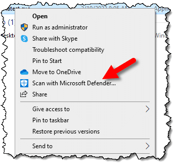Right click on a file to scan with Microsoft Defender.