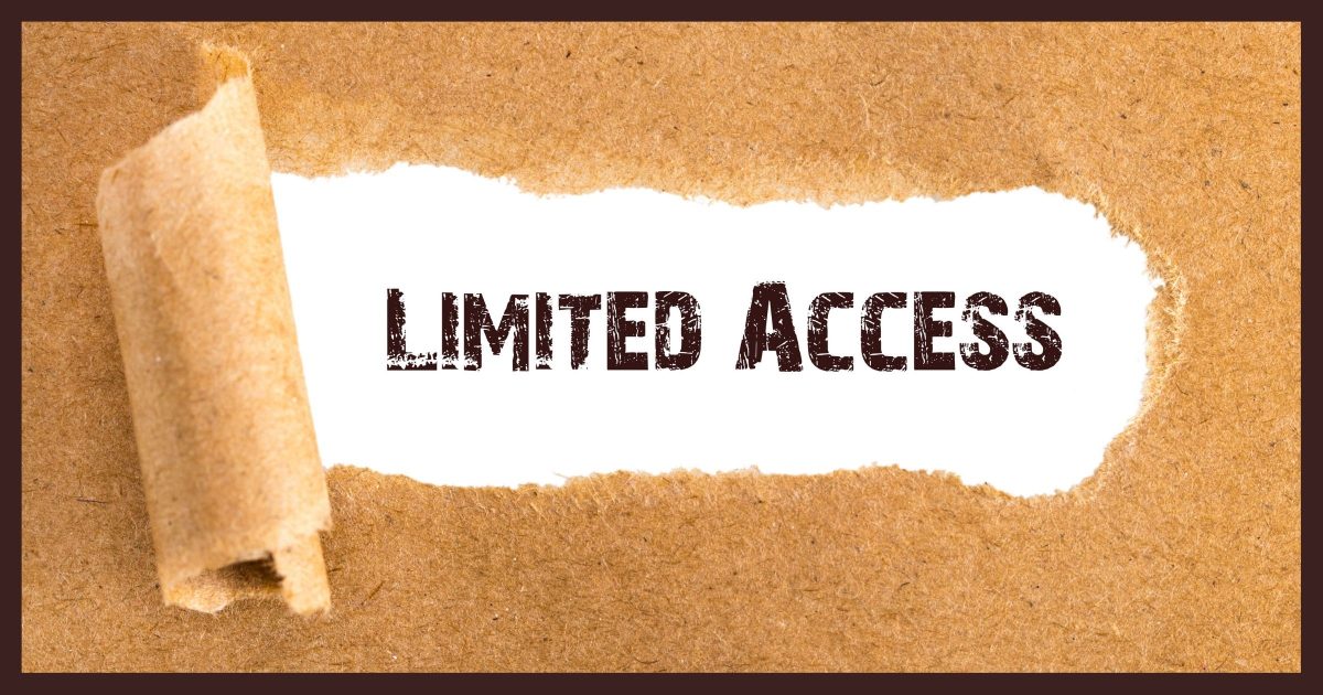 Limited Access