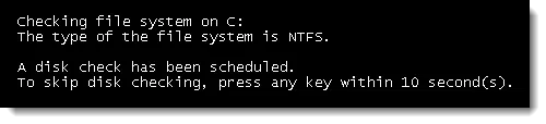 CHKDSK on Startup