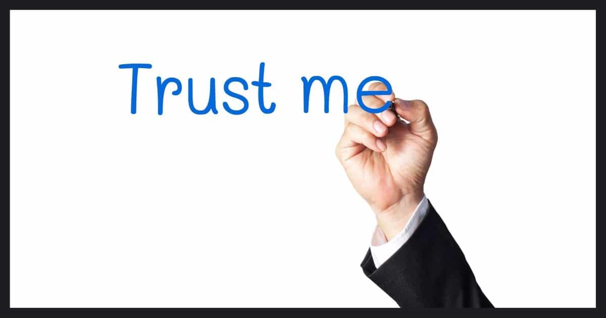 Trust Me!