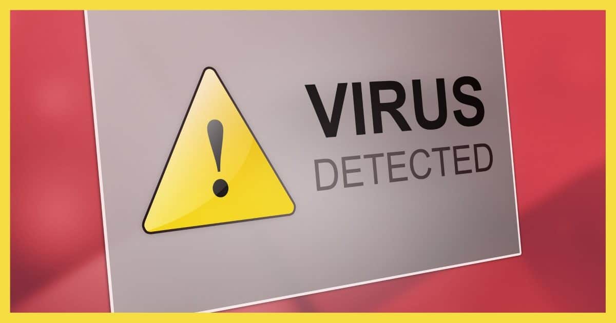 Virus Detected!