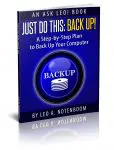 Just Do This: Back Up!