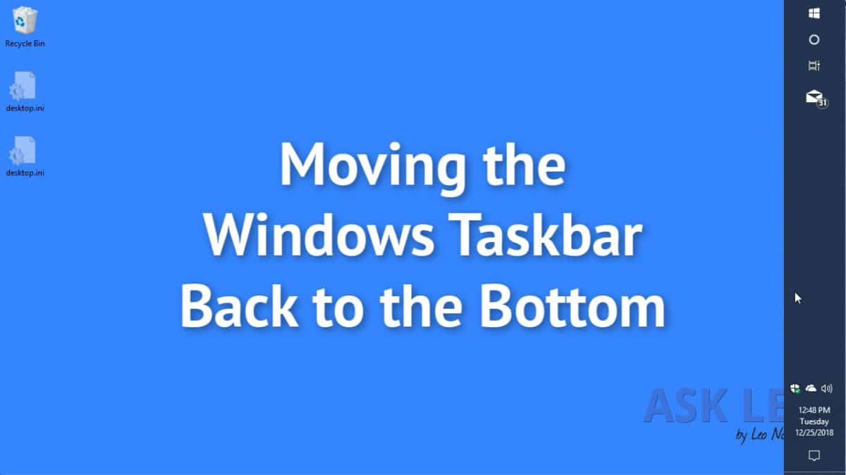 Moving the Windows Taskbar Back to the Bottom