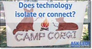 Does Technology Isolate or Connect?