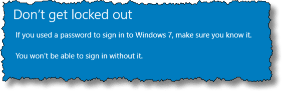 Go back to Windows 7 Password Warning