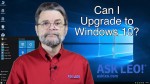 Can I upgrade to Windows 10?