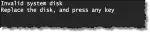 Invalid System Disk