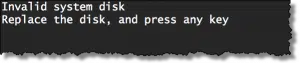 Invalid System Disk