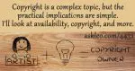 Is copyright still an issue if something's not available anywhere?