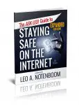 The Ask Leo! Guide to Staying Safe on the Internet - Expanded Edition