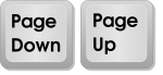Page Down and Page Up