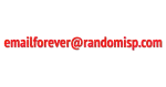 emailforever@randomisp.com