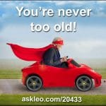 You’re never too old!