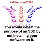 You would defeat the purpose of an SSD by not installing your software on it.