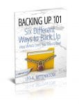 Backing Up 101 – Six Different Ways to Back Up Your Computer