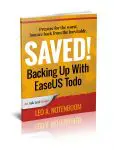 Saved! Backing Up With EaseUS Todo