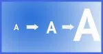 Increasing Text Size