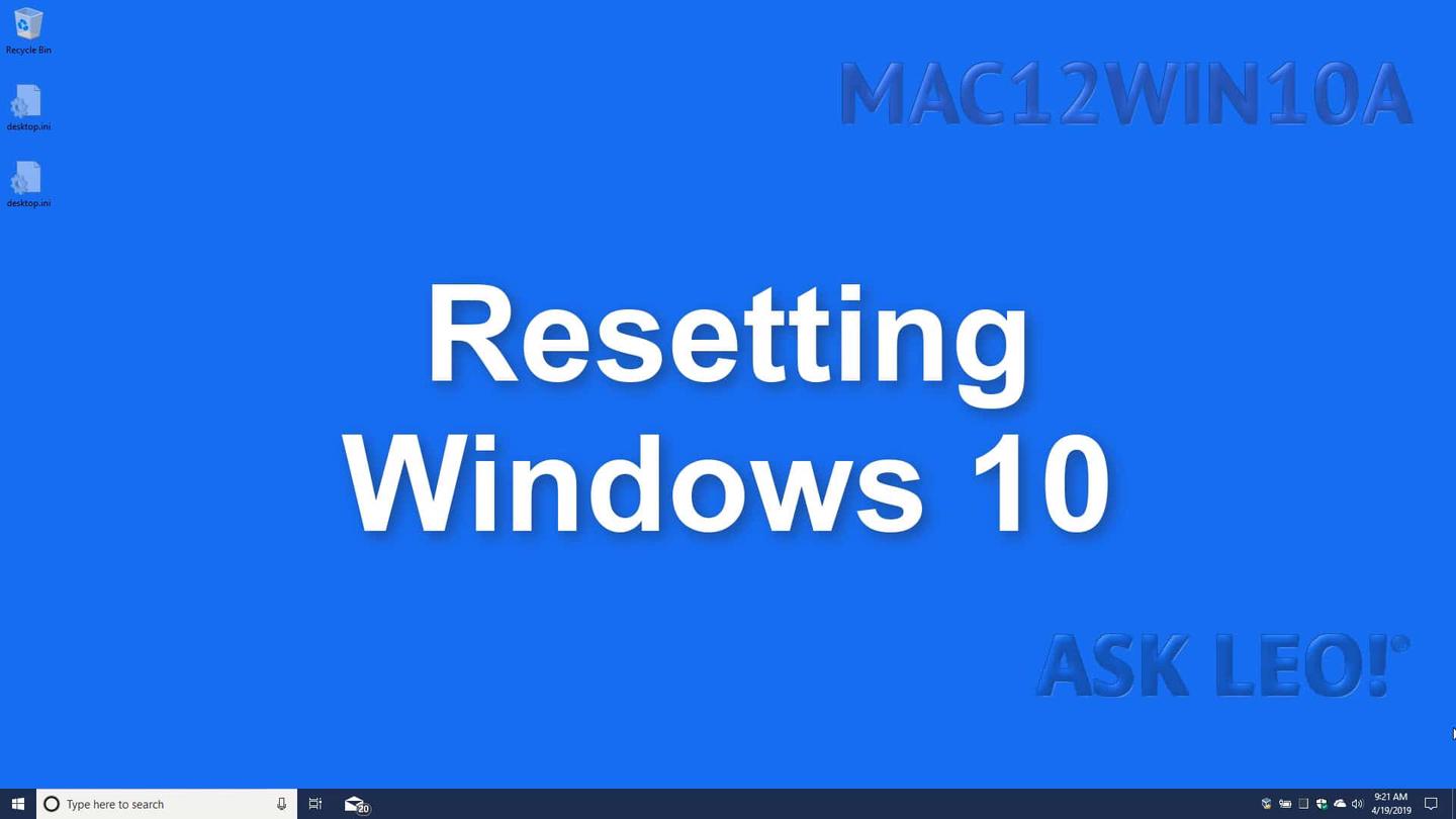 Resetting Windows 10