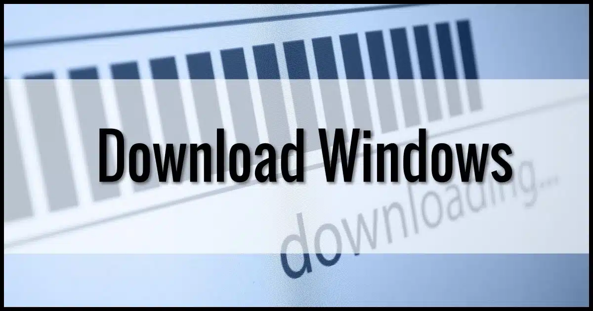 Download Windows