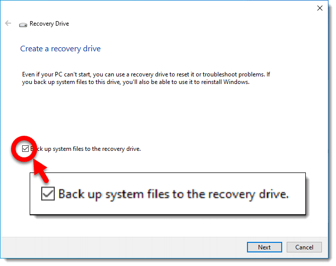 Back up system files to the recovery drive.