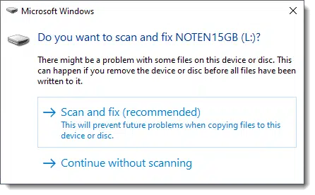 "Do you want to scan and fix" a drive