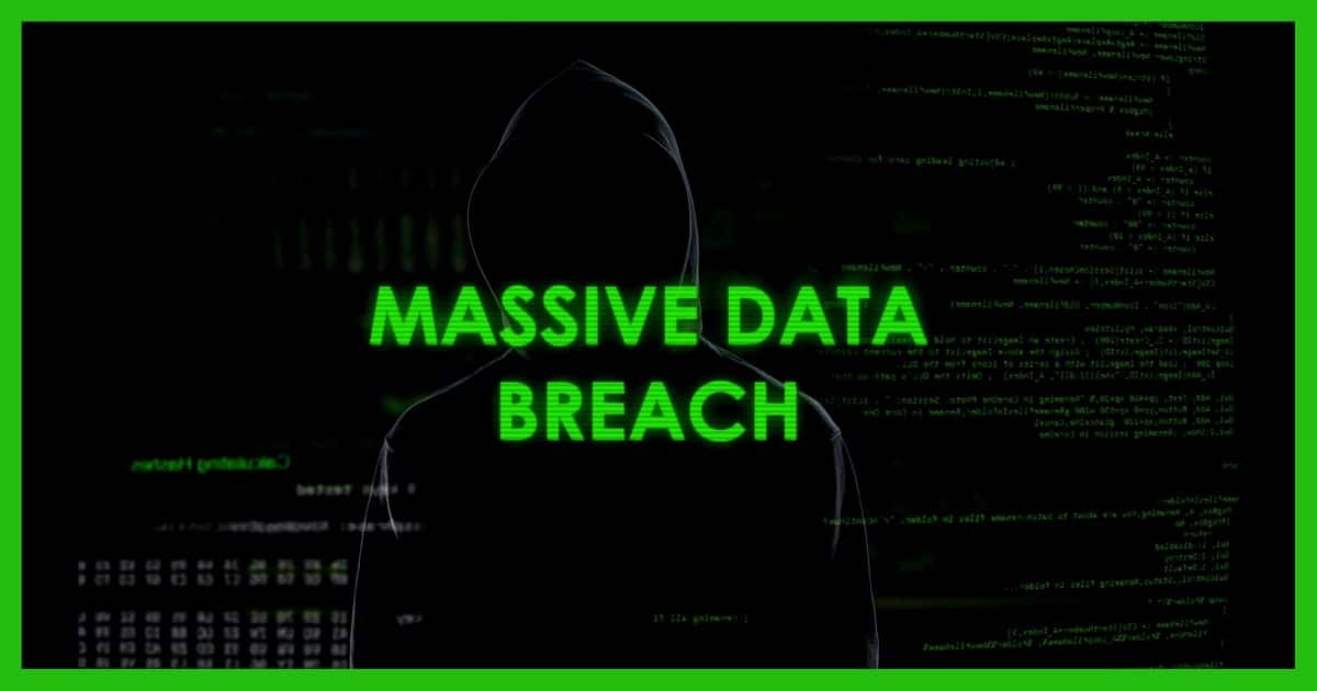 Massive Data Breach