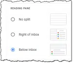 Gmail reading pane option.