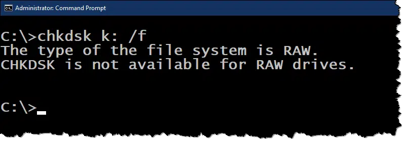 CHKDSK on a RAW drive.