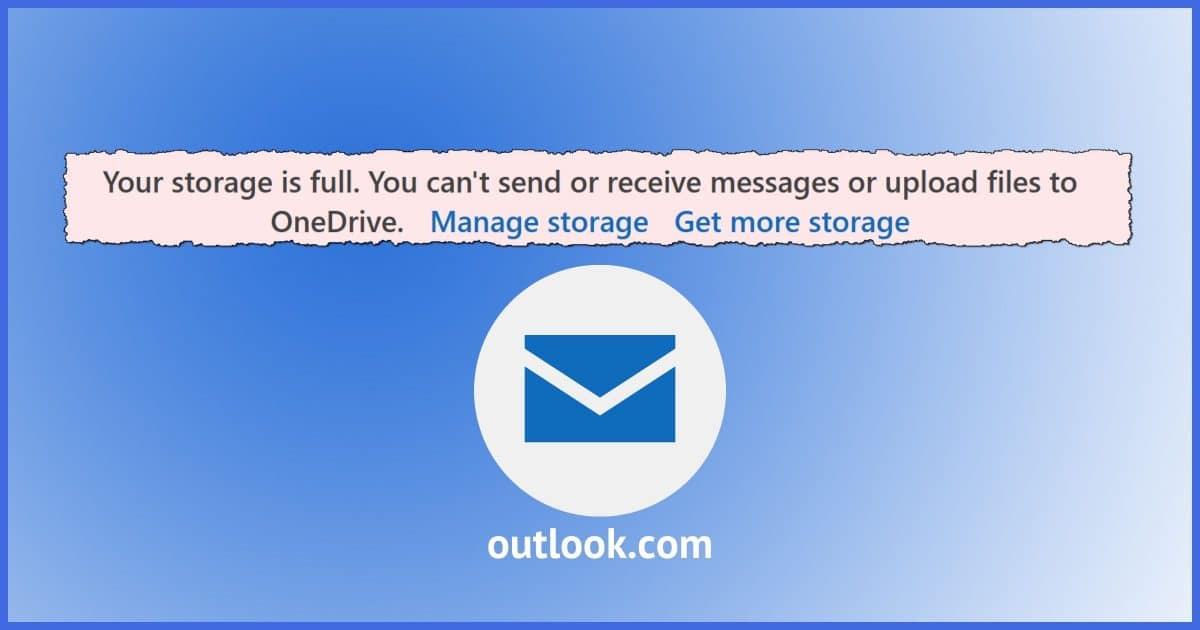 Outlook.com Storage Full