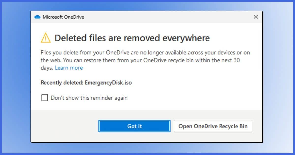 Deleted Files Are Removed Everywhere