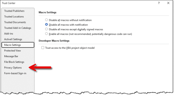 Word->File->Options->Trust Center->Trust Center Settings->Privacy Options