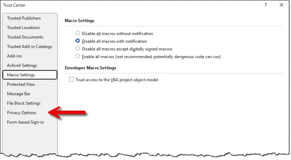 Word->File->Options->Trust Center->Trust Center Settings->Privacy Options