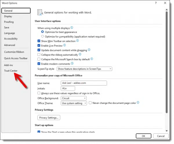 Word->File->Options->Trust Center
