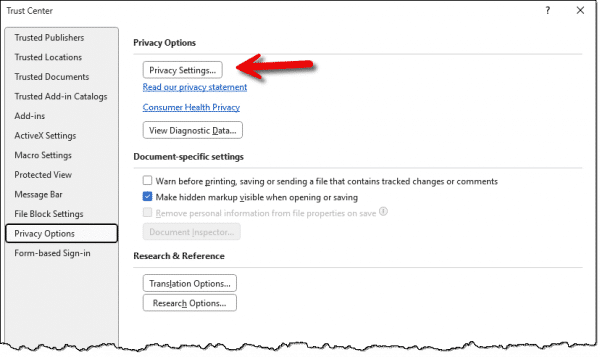 Word->File->Options->Trust Center->Trust Center Settings->Privacy Options->Privacy Settngs