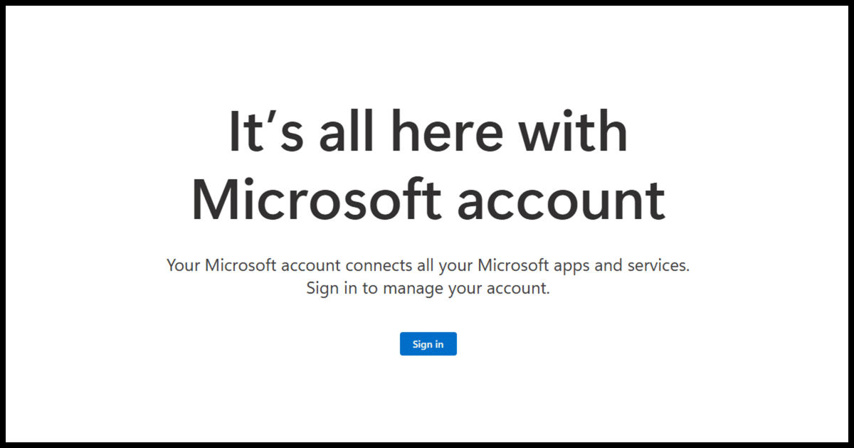 It's all here with Microsoft account