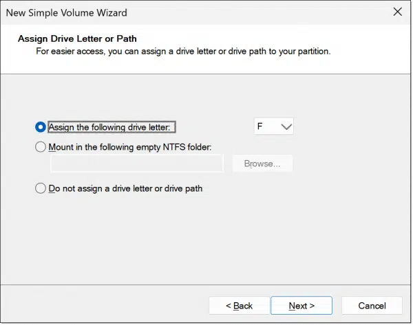 Assigning a drive letter.